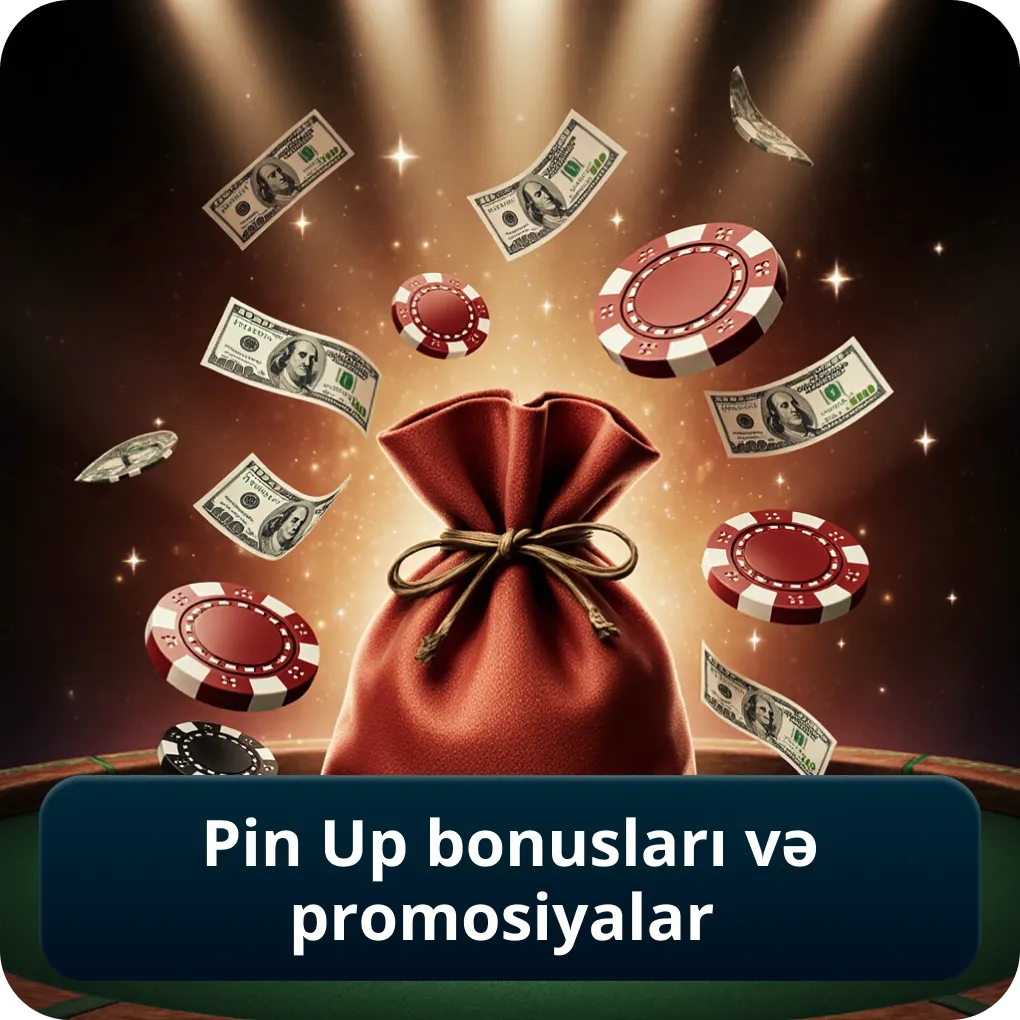 Pin Up Casino AZ bonusları və promosiyalar