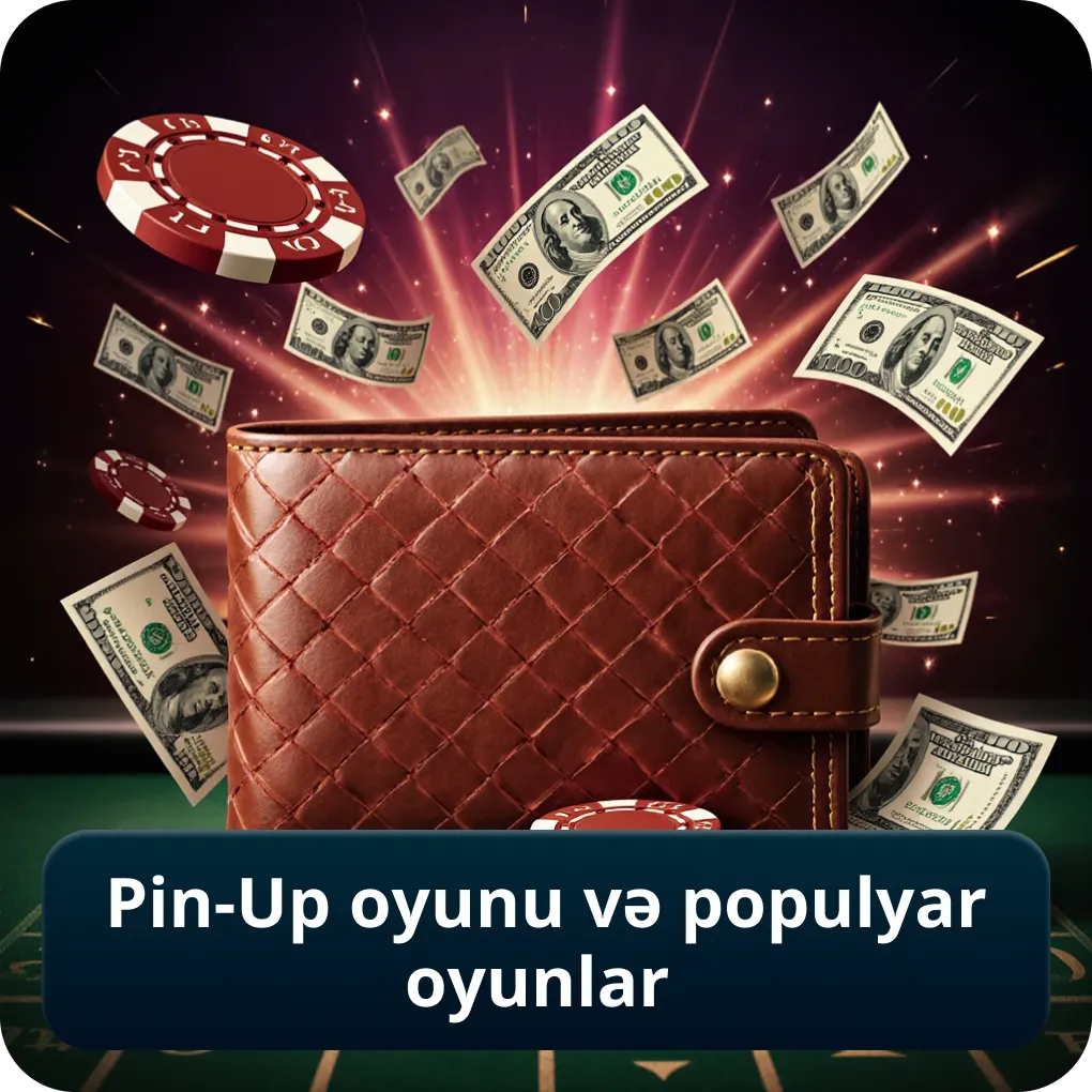 Pin-Up oyunu və populyar oyunlar